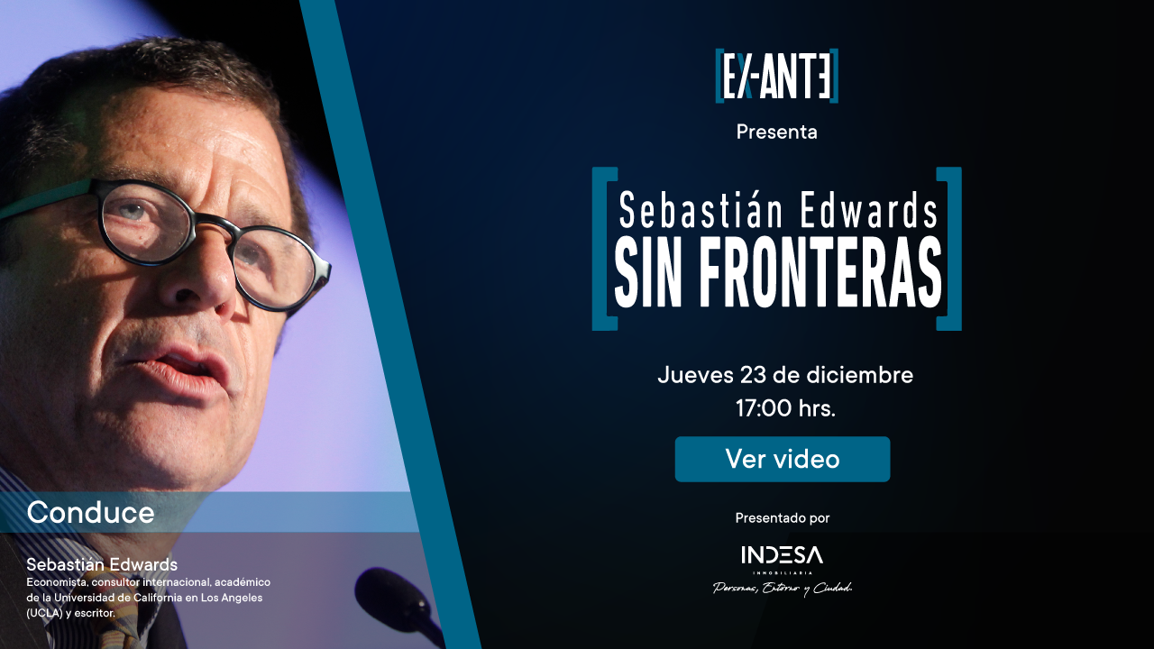 Sebastián Edwards Sin Fronteras – Cap. 17: Las prioridades para el Presidente Boric