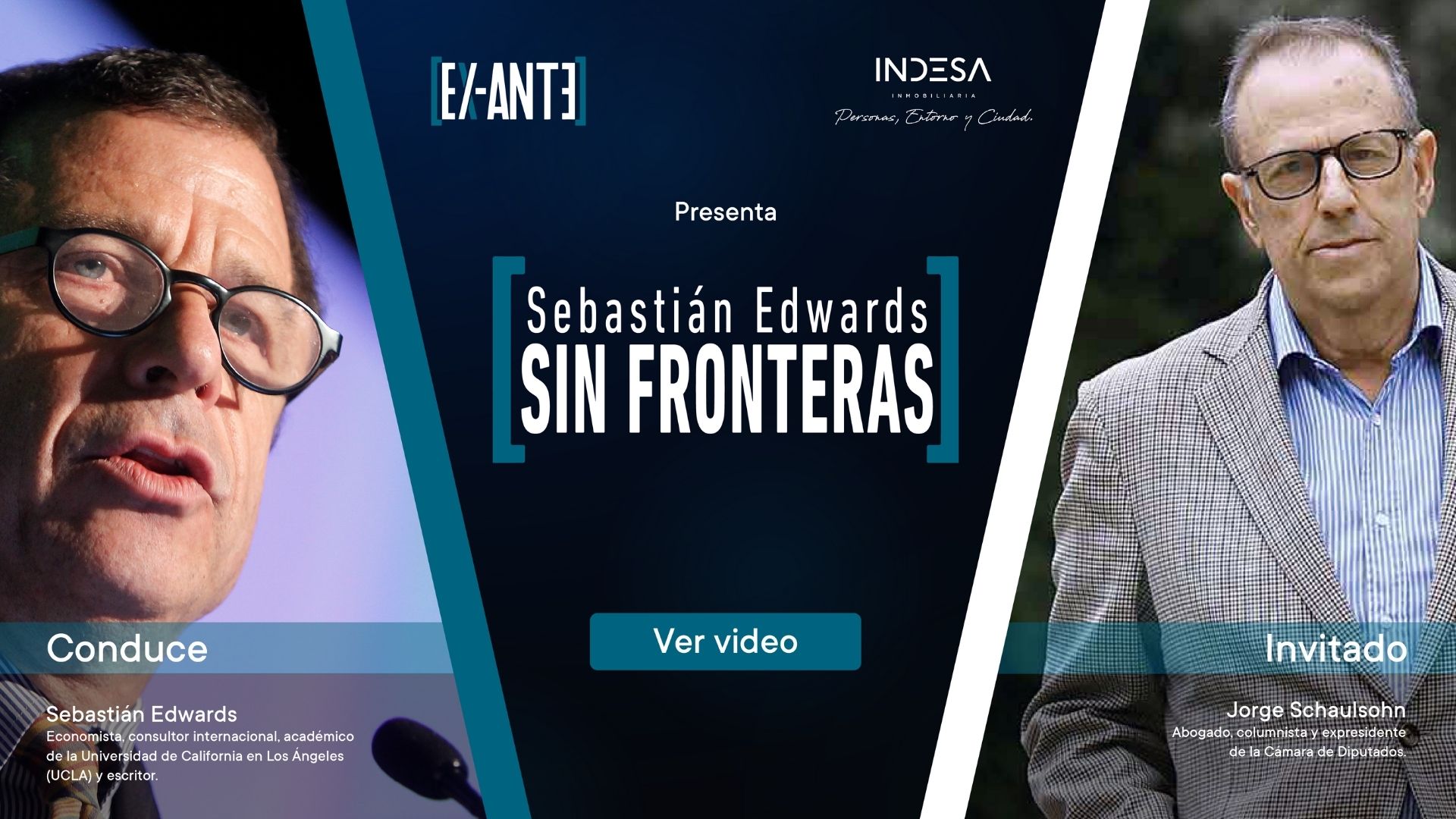 Sebastián Edwards Sin Fronteras (Cap. 33) – Jorge Schaulsohn y las encrucijadas políticas y económicas del país