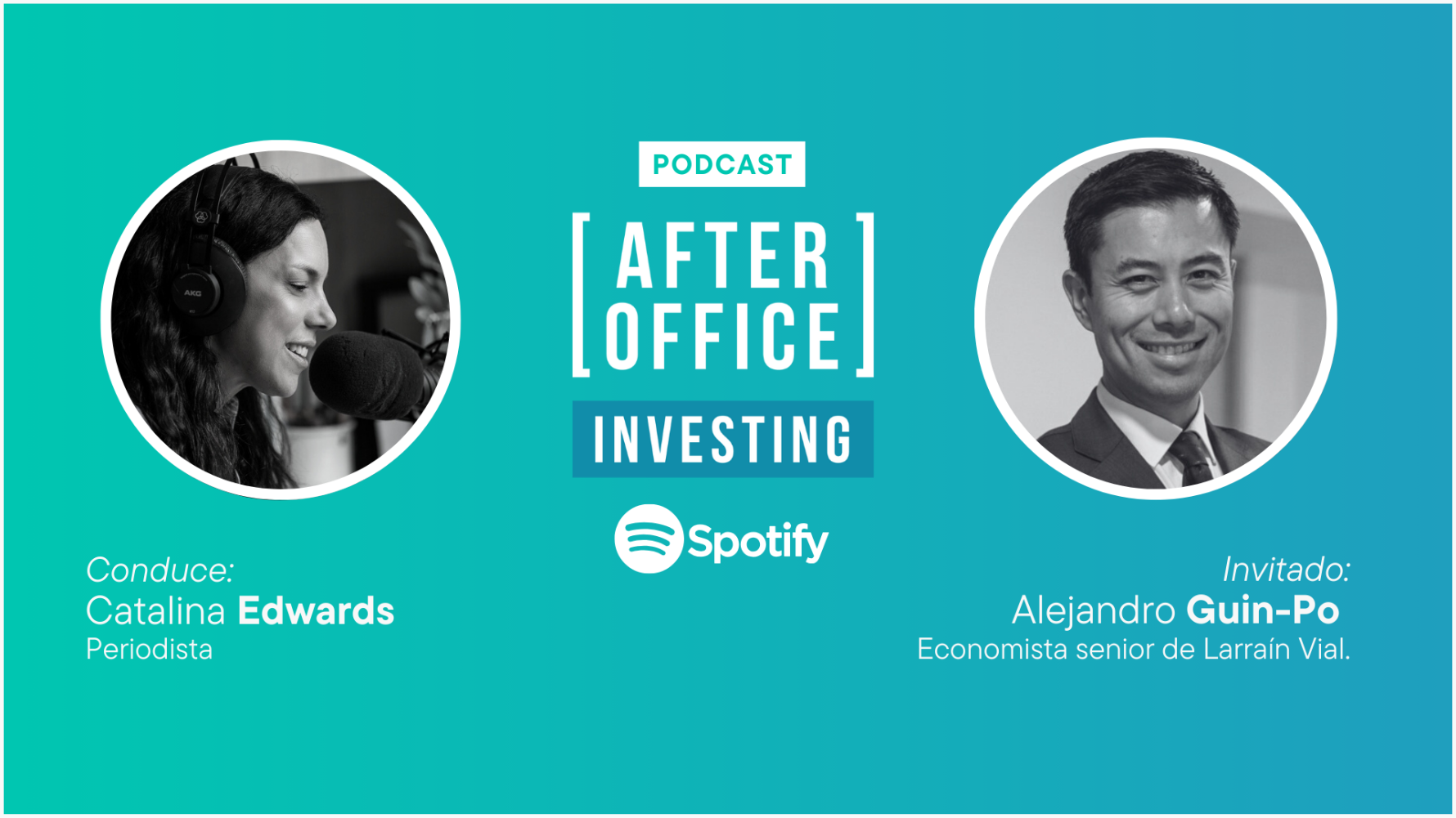 After Office Investing (Cap. 55) – Alejandro Guin-Po y el análisis de la situación política y económica de China. Con Catalina Edwards