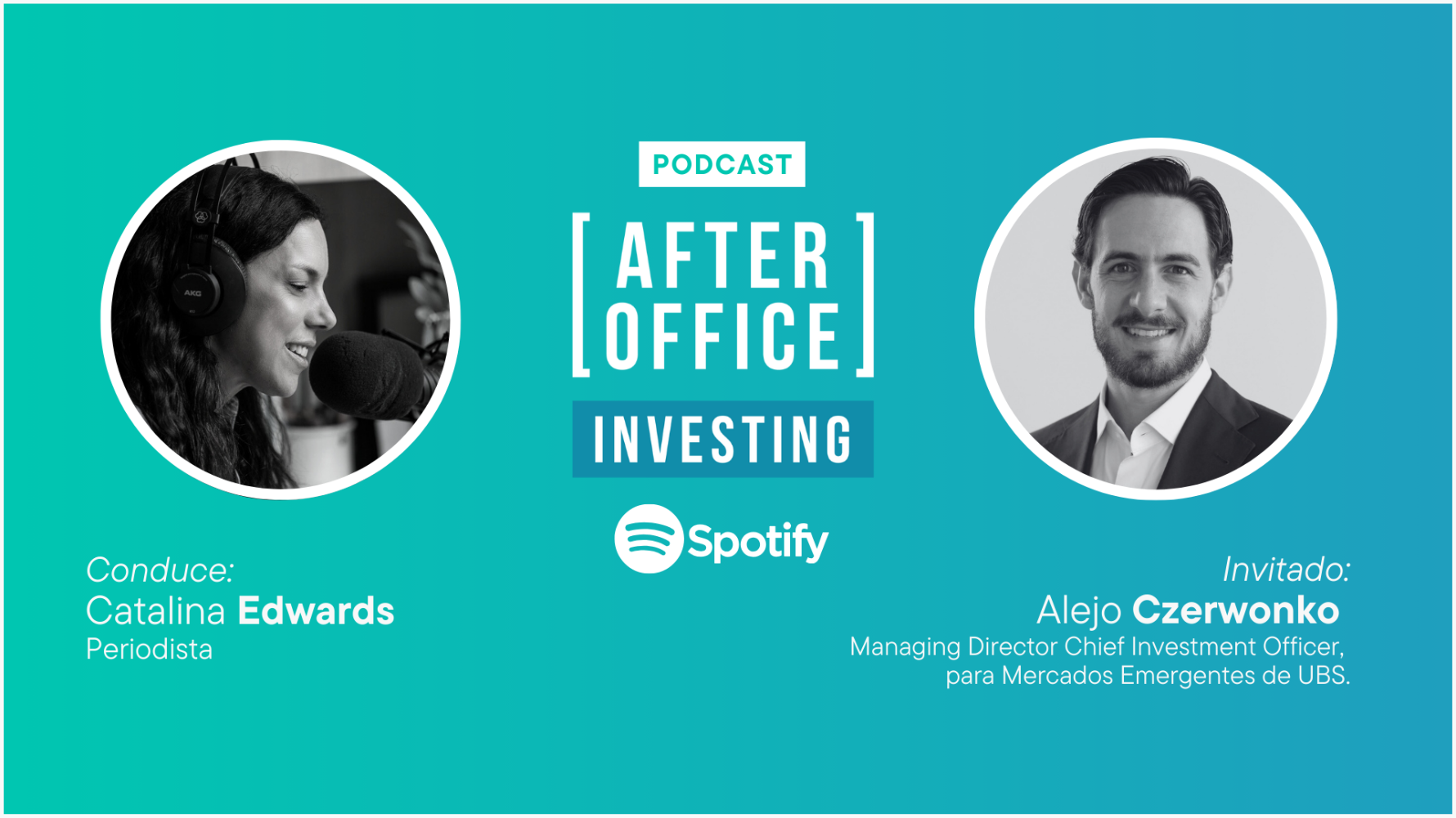 After Office Investing (Cap. 58) – Alejo Czerwonko, inversiones y dolarización en Argentina. Con Catalina Edwards