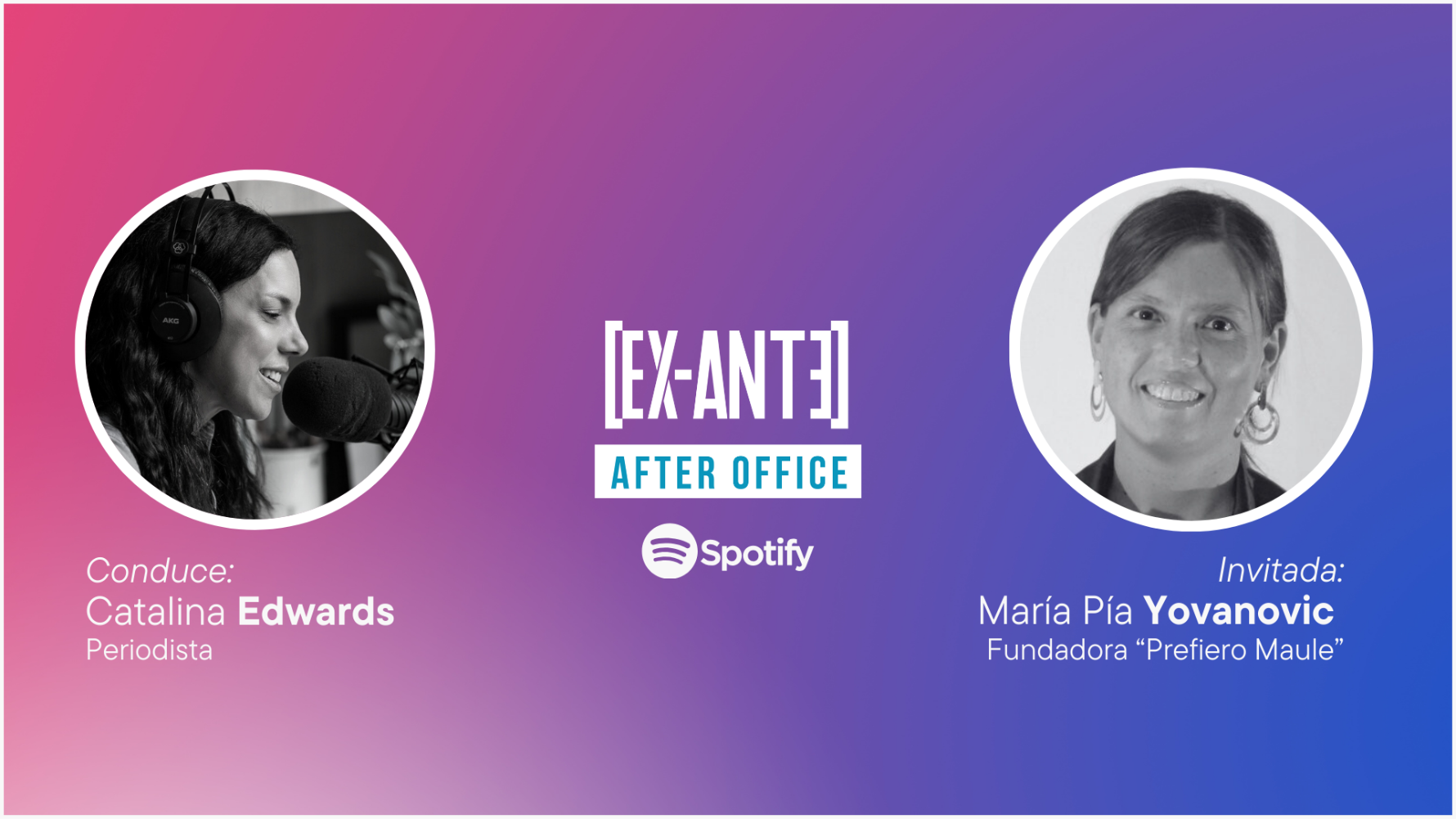 After Office (E73) – Pía Yovanovic, emprendimiento femenino y plataformas digitales. Con Catalina Edwards