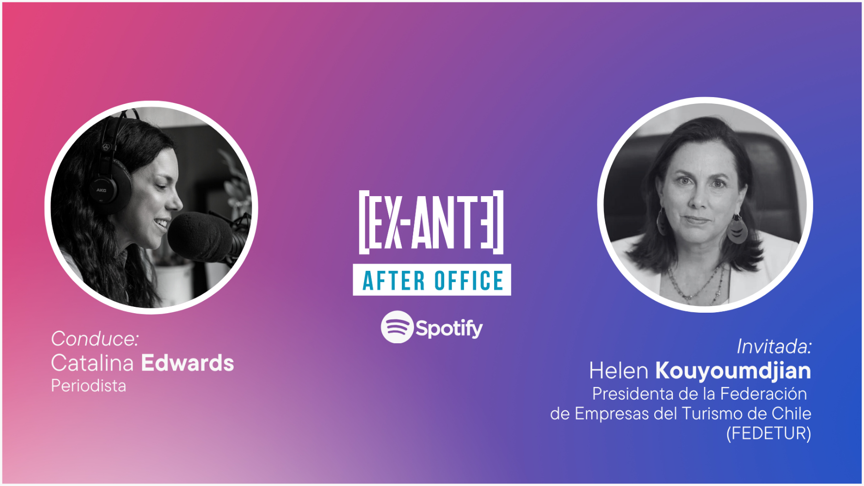 After Office (Cap. 70) –  Helen Kouyoumdjian. Desafíos y proyecciones del sector turismo en Chile. Con Catalina Edwards