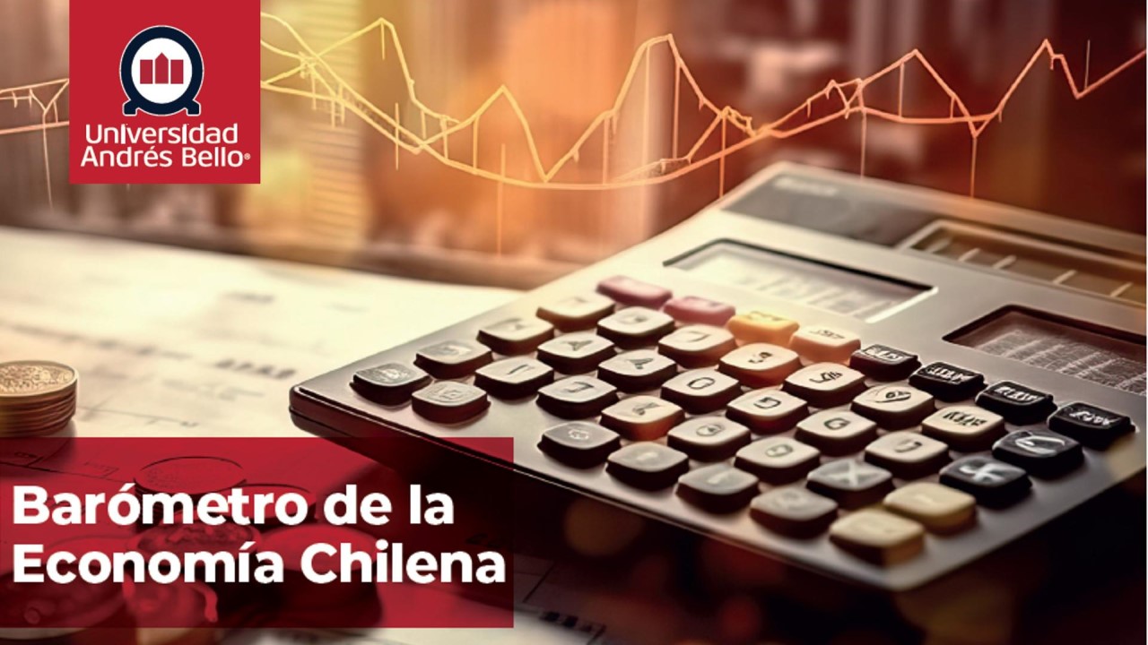 Barómetro UNAB: Economía nacional retrocede en noviembre y surgen alertas sobre el impacto del escenario internacional en Chile