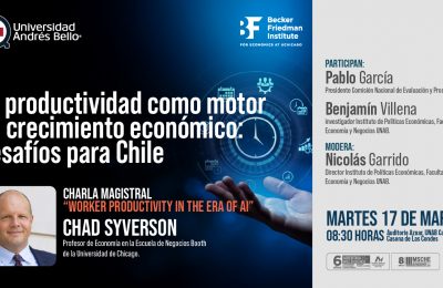 Conversatorio UNAB: “La productividad como motor de crecimiento económico: Desafíos para Chile”